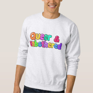 Sei kühn! Sei laut! Sei unbelästigt! Sweatshirt