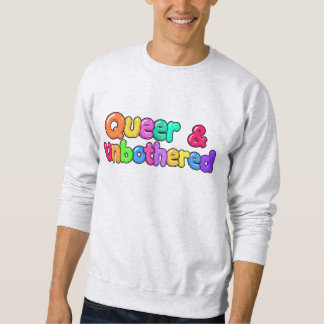 Sei kühn! Sei laut! Sei unbelästigt! Sweatshirt