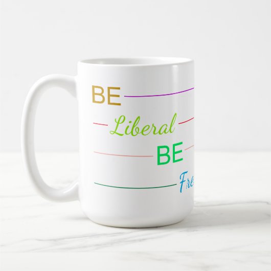 Sei liberal, sei frei kaffeetasse (Links)