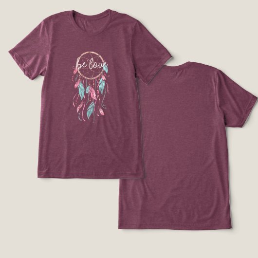 Sei Liebe Dream Catcher Tri-Blend Shirt (Design Vorderseite & Rückseite)
