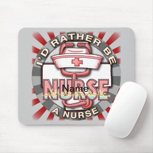 Sei lieber Krankenschwester Mousepad (Mit Mouse)