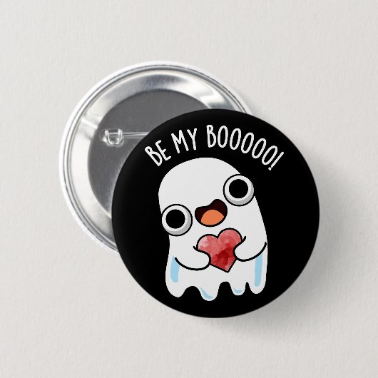 Sei mein Boo Funny Ghost Pun Dark BG Button (Vorne & Hinten)