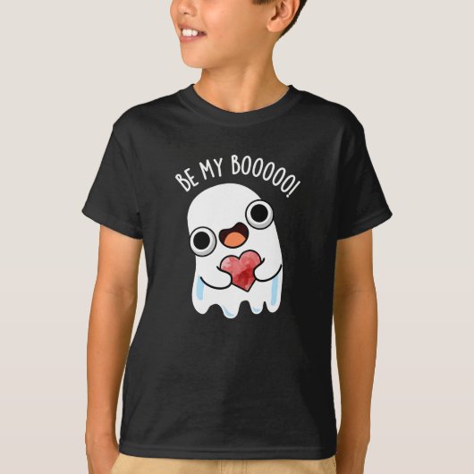 Sei mein Boo Funny Ghost Pun Dark BG T-Shirt (Vorderseite)