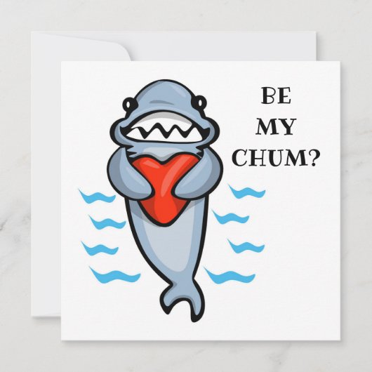 Sei mein Chum Valentine Shark Einladung (Vorderseite)