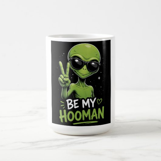 Sei mein Hooman 👽 Kaffeetasse (Mittel)