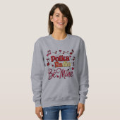 Sei-mein-T-Shirt Sweatshirt (Vorne ganz)