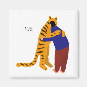 Sei mein Tiger Magnet