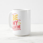 SEI MEIN VALENTIN KAFFEETASSE (Vorderseite Links)