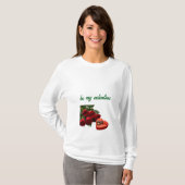 "Sei mein Valentin: Liebe in der Luft" T-Shirt (Vorne ganz)