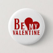 Sei mein Valentine Button (Vorderseite)