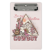 Sei mein Valentine Cowboy Mini Klemmbrett (Vorderseite)