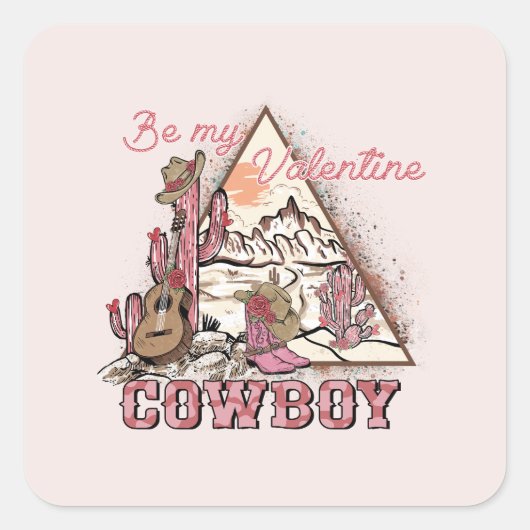 Sei mein Valentine Cowboy Quadratischer Aufkleber (Vorderseite)
