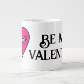 Sei mein Valentine Jumbo-Tasse (Vorderseite)