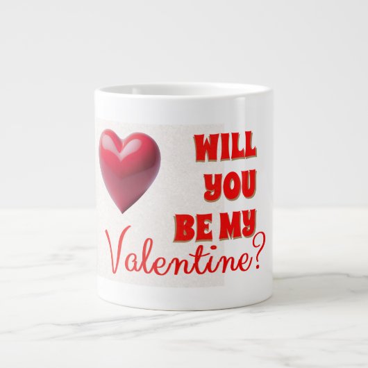 Sei mein Valentine Jumbo-Tasse (Vorderseite)