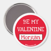 Sei mein Valentine Morgan-Magnet Magnet (Vorderseite/Rückseite)