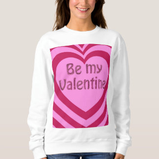 Sei mein Valentine Sweatshirt