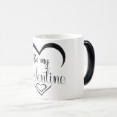 Sei mein Valentine Verwandlungstasse (VorderseiteRechts)