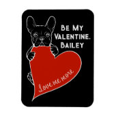 Sei mein Valentiner Bulldog mit einem roten Herz Magnet (Vertikal)