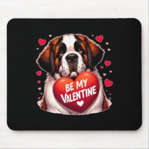 Sei mein Valentins Saint Bernard Hund Herz Mousepad