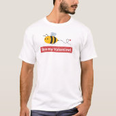 Sei mein Valentinstag T-Shirt (Vorderseite)