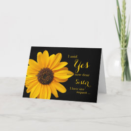 Sei meine Brautjungfrau zu Schwester oder zu einer Einladung