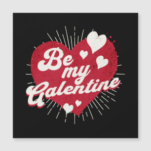 Sei meine Galentine Magnetkarte