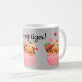 Sei meine Tigertigerin Valentine Kaffeetasse (VorderseiteRechts)