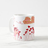 Sei meine Valentine-Kaffee-Tasse. Kaffeetasse (Vorderseite Links)