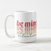 Sei meine Valentine-Tasse Kaffeetasse (Links)