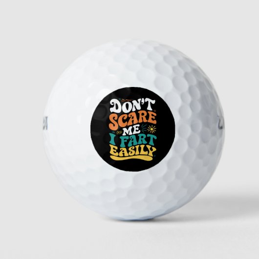 Sei mir egal, dass ich ein leicht lustiges Zitat F Golfball (Vorderseite)