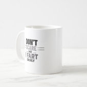 Sei mir egal, ich Furz leichtsinnig lustigen Witz Kaffeetasse (Vorderseite Links)