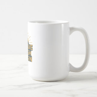 Sei mutig genug, um anzufangen - Motivierender Ber Kaffeetasse