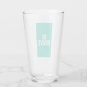 Sei mutig glas (Rückseite)