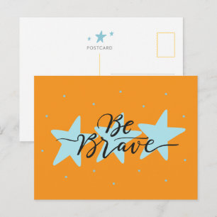 Sei Mutig - Motivationspostkarte Postkarte