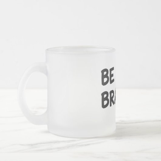 Sei Mutig Motivationszitat mit Blitzsymbol De Mattglastasse (Links)