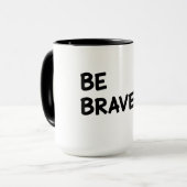 Sei Mutig Motivationszitat mit Blitzsymbol De Tasse (Vorderseite Links)