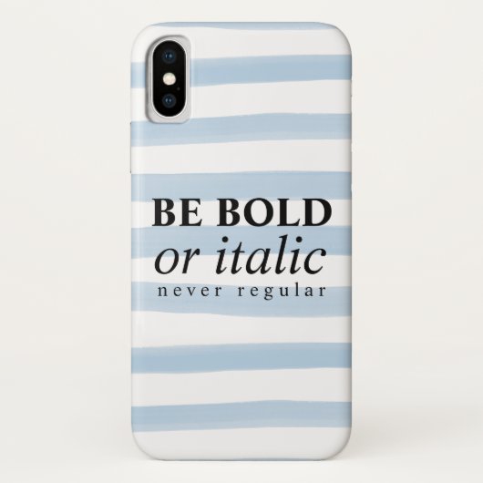 Sei mutig oder italienisch, nie regelmäßig Case-Mate iPhone hülle (Rückseite)