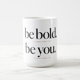Sei mutig, sei du Minimal Statement Typografie Des Kaffeetasse