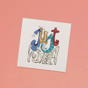 Sei mutig, sei du: Sei nur du selbst.