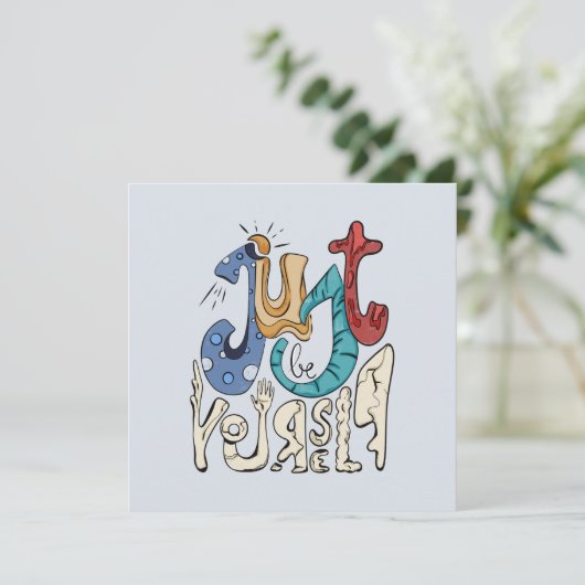 Sei mutig, sei du: Sei nur du selbst. (Stehend Vorderseite)