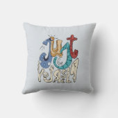 Sei mutig, sei du: Sei nur du selbst. Kissen (Rückseite)