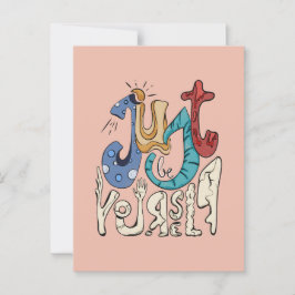 Sei mutig, sei du: Sei nur du selbst - Selbst-Lieb Postkarte