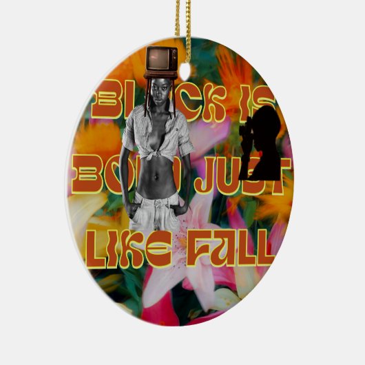 Sei mutig wie Fall Keramik Ornament (Rechts)