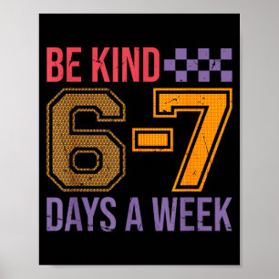 Sei nett 6-7 minimalist love sechs sieben Freundli Poster