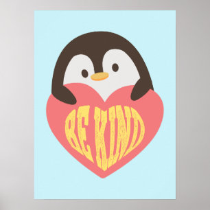 Sei nett - Adlige Pinguin Poster für Kinder