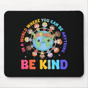 Sei nett an einem Tag der Freundlichkeit für Kinde Mousepad