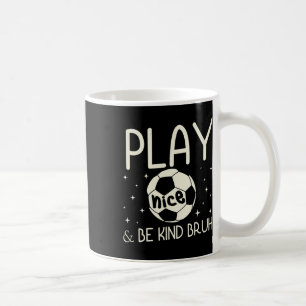 Sei nett Anti Mobbing Fußballspieler Team Jungen Kaffeetasse