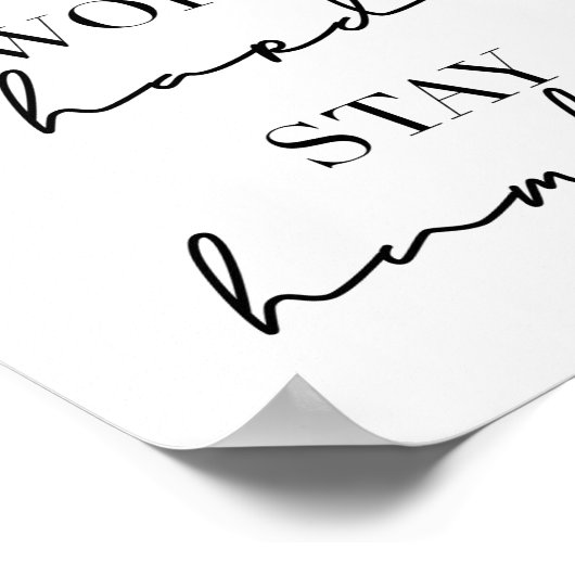 Sei nett, arbeite hart, Bleibe demütig Poster (Ecke)