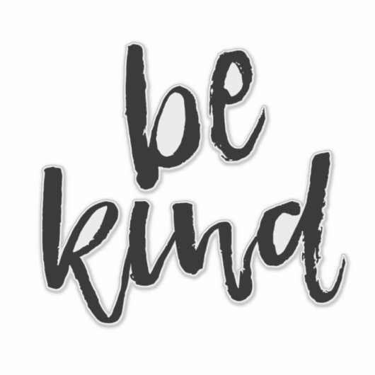 Sei nett aufkleber (Vorderseite)