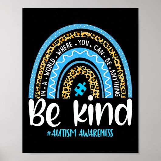Sei nett Autismus Awareness Leopard Rainbow Choose Poster (Vorne)